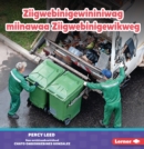 Ziigwebinigewininiwag miinawaa Ziigwebinigewikweg (Garbage Collectors) - eBook