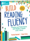Build Reading Fluency : Practice and Performance with Reader's Theater and More - eBook