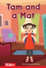 Tam and a Mat : PreK/K: Book 2 - eBook