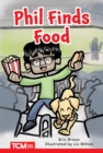 Phil Finds Food : Level 2: Book 3 - eBook