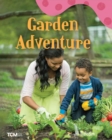 Garden Adventure : A Wordless Nonfiction Book - eBook