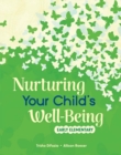 Nurturing Your Child's Well-Being : Early Elementary - eBook