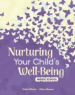 Nurturing Your Child's Well-Being : Middle School - eBook