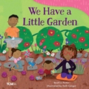 We Have a Little Garden - eBook