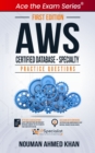 AWS Certified Database - Specialty : +150 Exam Practice Questions with detail explanations and reference links - eBook