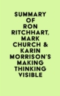 Summary of Ron Ritchhart, Mark Church & Karin Morrison's Making Thinking Visible - eBook