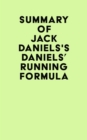 Summary of Jack Daniels's Daniels' Running Formula - eBook