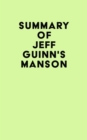 Summary of Jeff Guinn's Manson - eBook
