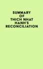 Summary of Thich Nhat Hanh's Reconciliation - eBook