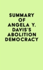 Summary of Angela Y. Davis's Abolition Democracy - eBook
