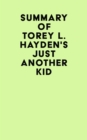 Summary of Torey L. Hayden's Just Another Kid - eBook