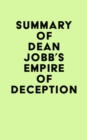Summary of Dean Jobb's Empire of Deception - eBook