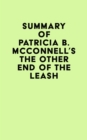 Summary of Patricia B. McConnell's The Other End of the Leash - eBook