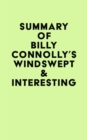 Summary of Billy Connolly's Windswept & Interesting - eBook