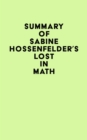 Summary of Sabine Hossenfelder's Lost in Math - eBook