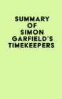 Summary of Simon Garfield's Timekeepers - eBook