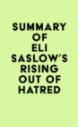Summary of Eli Saslow's Rising Out of Hatred - eBook