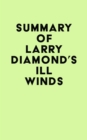 Summary of Larry Diamond's Ill Winds - eBook