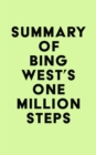 Summary of Bing West's One Million Steps - eBook