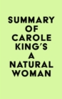 Summary of Carole King's A Natural Woman - eBook