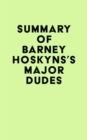 Summary of Barney Hoskyns's Major Dudes - eBook