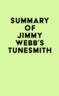 Summary of Jimmy Webb's Tunesmith - eBook