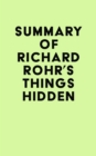 Summary of Richard Rohr's Things Hidden - eBook