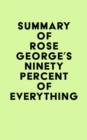 Summary of Rose George's Ninety Percent of Everything - eBook