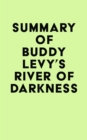 Summary of Buddy Levy's River of Darkness - eBook