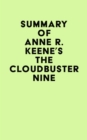 Summary of Anne R. Keene's The Cloudbuster Nine - eBook
