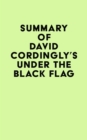 Summary of David Cordingly's Under the Black Flag - eBook