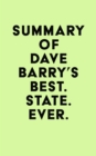 Summary of Dave Barry's Best. State. Ever. - eBook