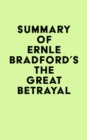 Summary of Ernle Bradford's The Great Betrayal - eBook
