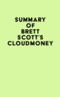 Summary of Brett Scott's Cloudmoney - eBook