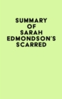 Summary of Sarah Edmondson's Scarred - eBook
