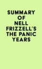 Summary of Nell Frizzell's The Panic Years - eBook