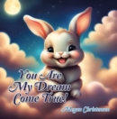 You Are My Dream Come True! - eBook