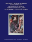 IMPORTANT MEDICAL WORKS BY ANDREAS VESALIUS - eBook