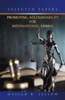 Promoting Accountability for International Crimes: : Selected Papers - eBook