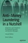 Anti-Money Laundering in a Nutshell : Awareness and Compliance for Financial Personnel and Business Managers - eBook