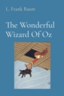 The Wonderful Wizard Of Oz (Illustrated) - eBook
