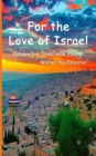 For the Love of Israel : Celebrating Israel with Poetry - eBook