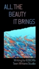 All the Beauty It Brings - eBook