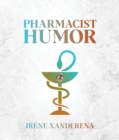 Pharmacist Humor - eBook