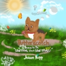 Butterscotch Learns to Do "SOMETHING about SOME THINGS!" - eBook