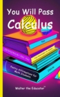 You Will Pass Calculus : Poetry Affirmations for Math Students - eBook