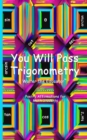 You Will Pass Trigonometry : Poetry Affirmations for Math Students - eBook