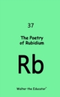 The Poetry of Rubidium - eBook