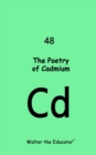 The Poetry of Cadmium - eBook