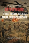 Cote d'Ivoire (The war over our resources) - eBook